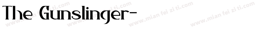 The Gunslinger字体转换